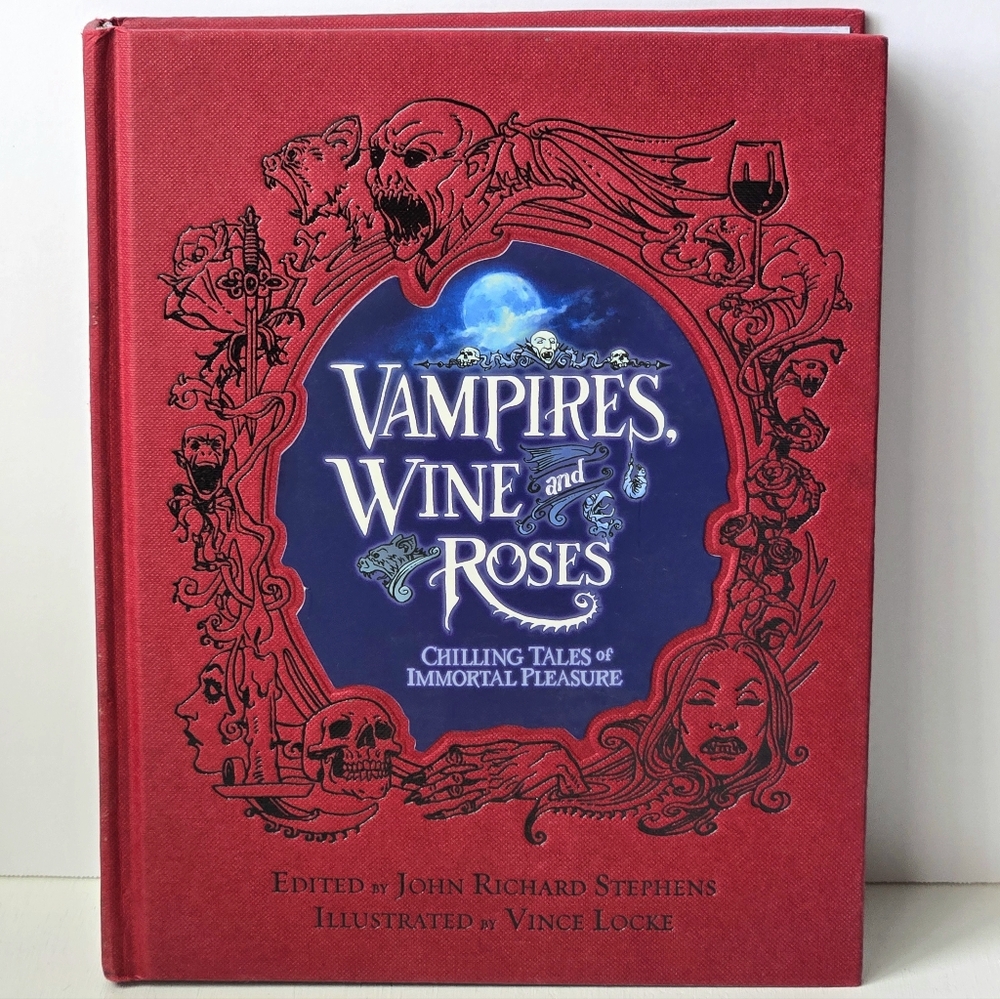 '08 Vampires Wine & Roses-Chilling Tales of Immortal Pleasure Hardcover Book EUC